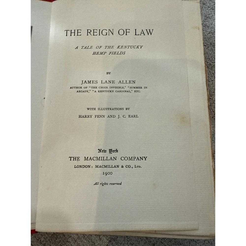 The Reign of Law James Lane Allen Kentucky Hemp Fields Red Hardcover 1900 1st Ed